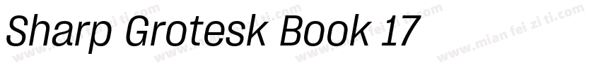 Sharp Grotesk Book 17字体转换